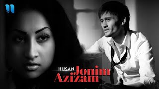 Husan - Jonim azizam