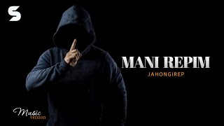JahongiRep - Mani repim