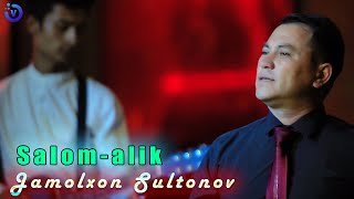 Jamolxon Sultonov - Salom-alik
