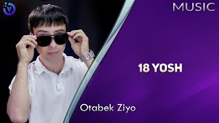 Otabek Ziyo - 18 yosh