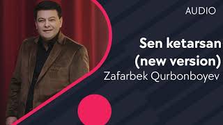Zafarbek Qurbonboyev - Sen ketarsan