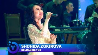 Shohida Zokirova - Kelmading yor
