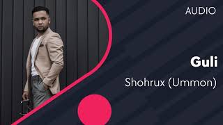 Shohrux (Ummon) - Guli