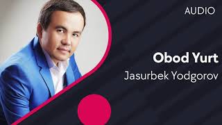 Jasurbek Yodgorov - Obod Yurt