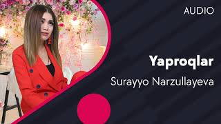 Surayyo Narzullayeva - Yaproqlar