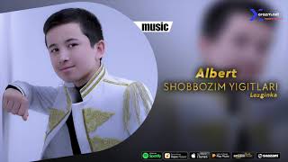 Albert - Shobbozim yigitlari