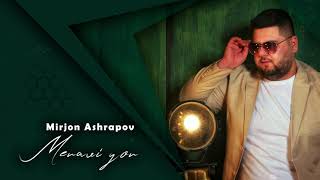 Mirjon Ashrapov - Meravi yor