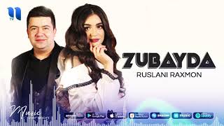 Ruslani Raxmon - Zubayda