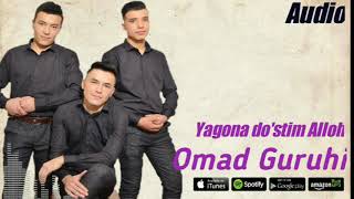 Omad guruhi - Yagona do'stim Alloh