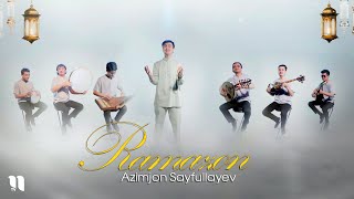 Azimjon Sayfullayev - Ramazon