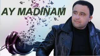 Dilmurod Madmusayev - Ay madinam