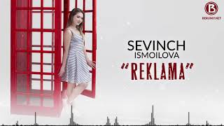 Sevinch Ismoilova - Reklama