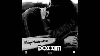 Doxxim - So'ngi uchrashuv