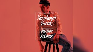 Mirjalol Nematov - Yaralandi yurak (DNDM Remix)