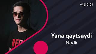 Nodir - Yana qaytsaydi