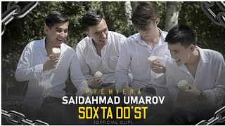 Saidahmad Umarov - Soxta do'st