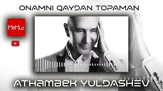 Adhambek Yo'ldoshev - Onamni qaydan topaman