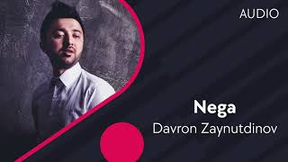 Davron Zaynutdinov - Nega