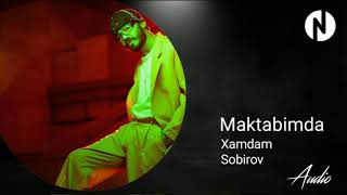 Xamdam Sobirov - Maktabimda