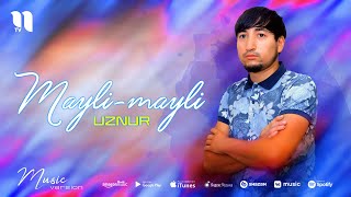 Uznur - Mayli-mayli